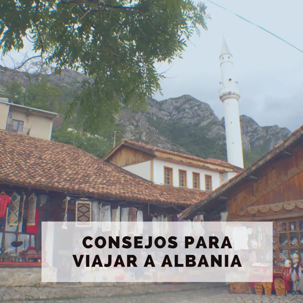 Consejos para viajar a Albania por libre