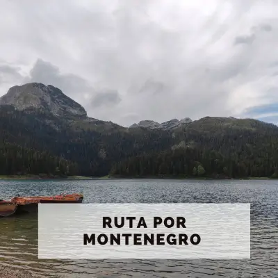 Ruta por Montenegro en 7 días